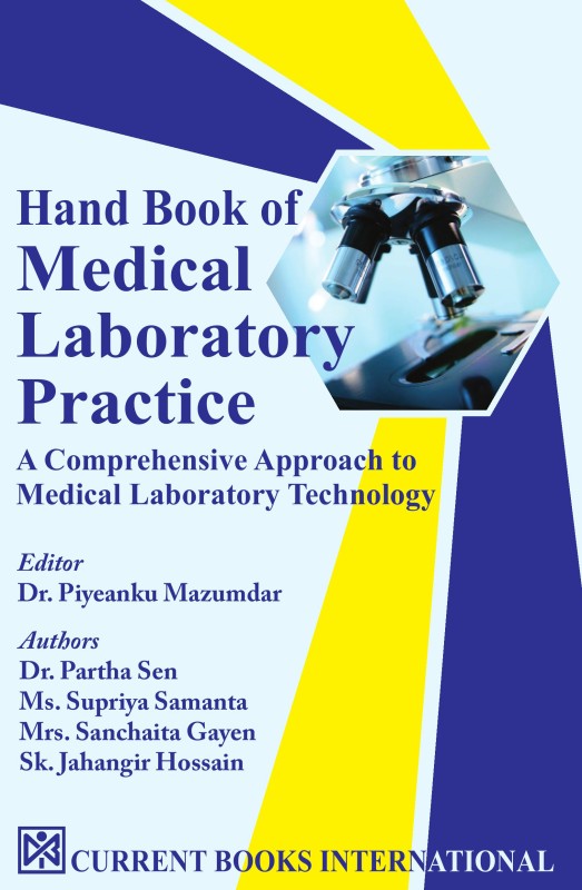 Hand Book of Medical Laboratory Practice : A Comprehensive Approach to  Medical Laboratory Technology