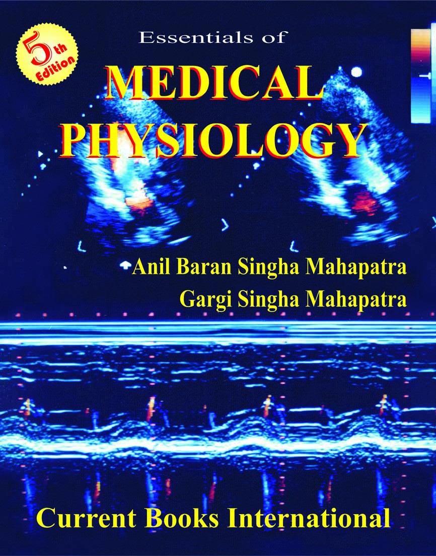 ESSENTIALS of MEDICAL PHYSIOLOGY